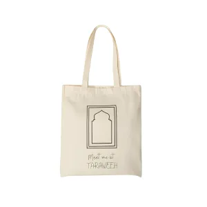 100% Cotton Adult Tote Bag - Meet Me At Taraweeh