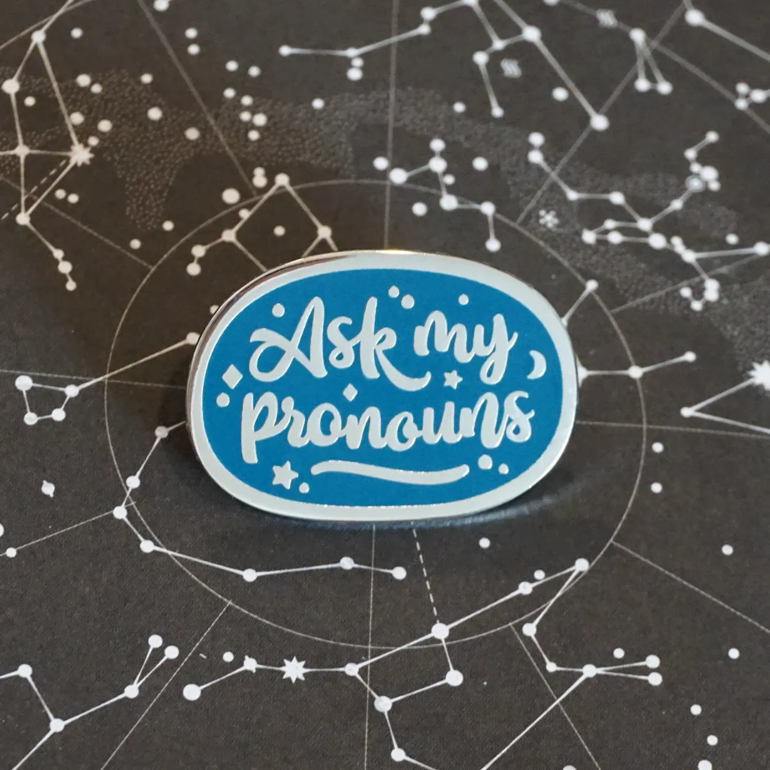 Ask my pronouns (Silver) | Enamel Pin