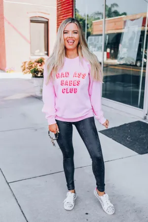 Bad Ass Babes Club Sweatshirt - Baby Pink