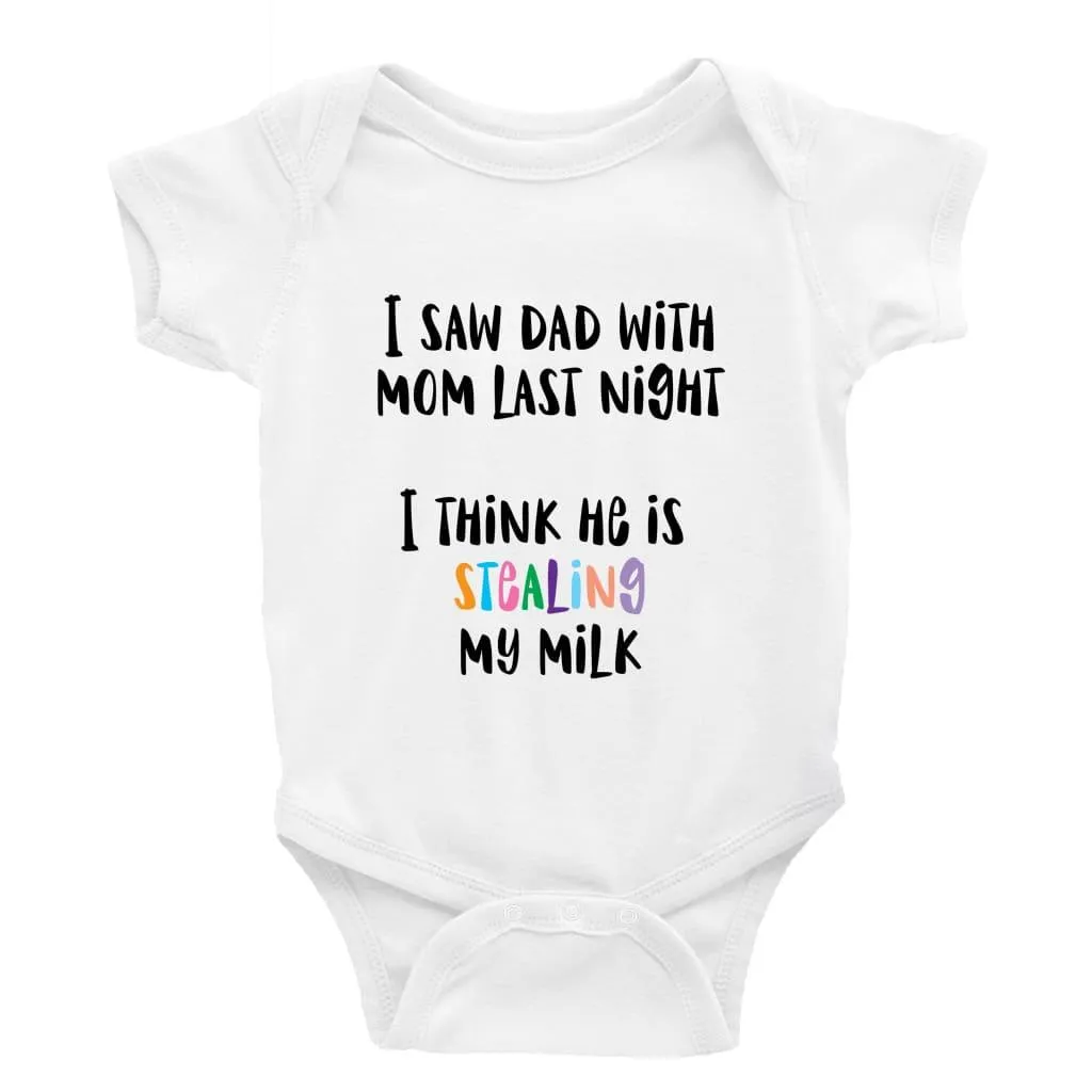 I think dad is stealing my milk Multiple Colour options