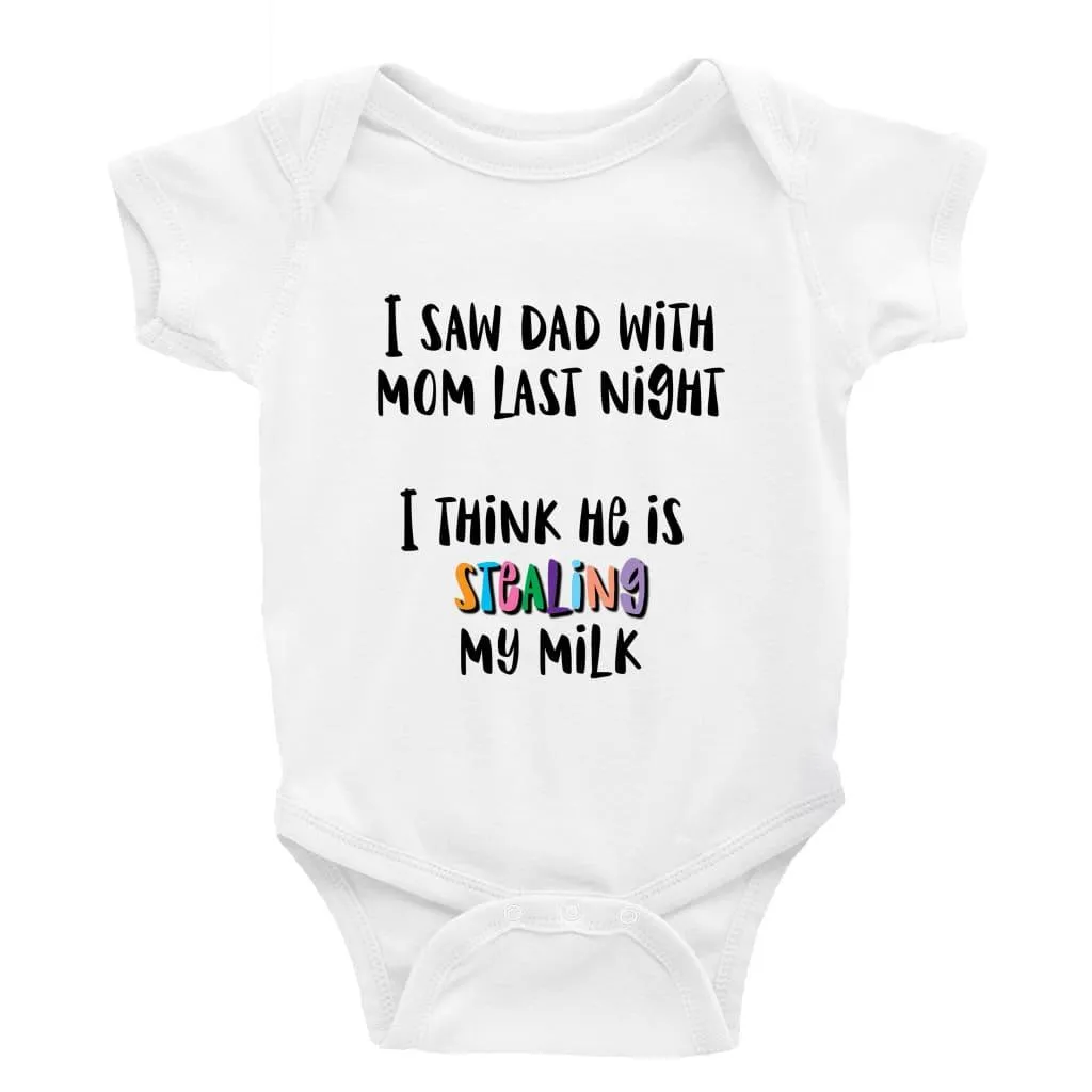 I think dad is stealing my milk Multiple Colour options