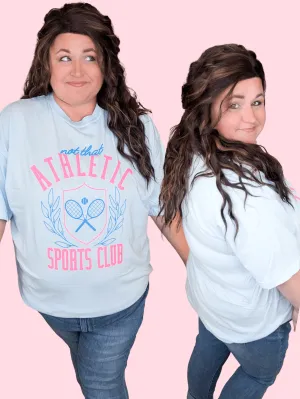 Not That Athletic Sports Club Tee