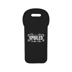 This Is What Spoiled Looks Like Wine Tote Bag